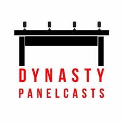 Dynasty Panelcasts 003 - Breaking Tech