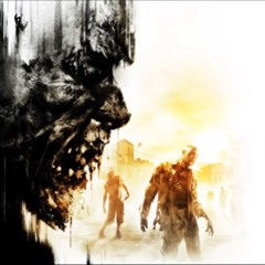 Dying Light - Be The Zombie OST - End Game