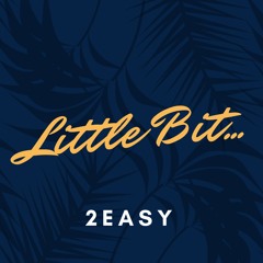 Little Bit