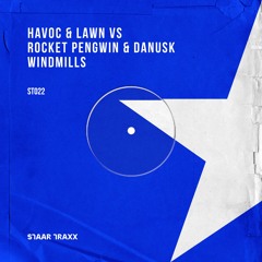 Havoc & Lawn Vs Rocket Pengwin & Danusk - Windmills