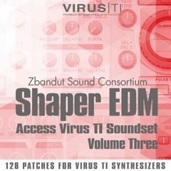 ZSC - Shaper EDM Vol.3 (EDM, Trance, House, Sound bank for Access Virus TI)
