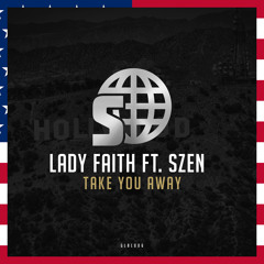 Lady Faith Ft. Szen - Take You Away (Teaser)