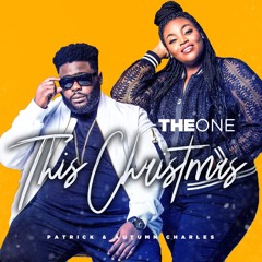 Patrick & Autumn Charles - The One This Christmas