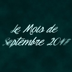 Le Mois de Septembre 2017