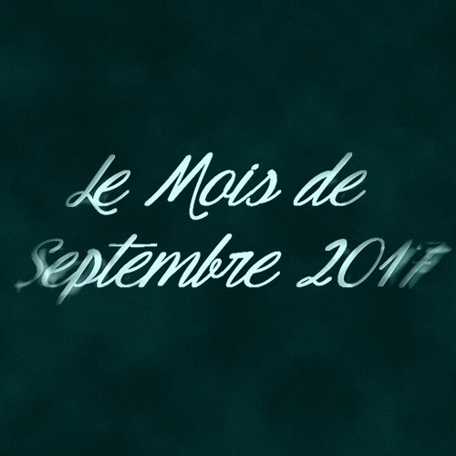 Le Mois de Septembre 2017