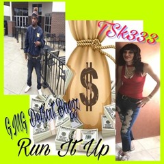 BAGGZ X TSK333 - RUN IT UP