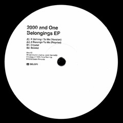 2000 And One - Belongings EP (DSR-X12)