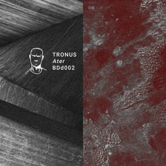 Tronus - Ordos (Deepbass Remix) [BDD002 | SC Streaming]