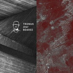 Tronus - Ater [BDD002 | SC Streaming]