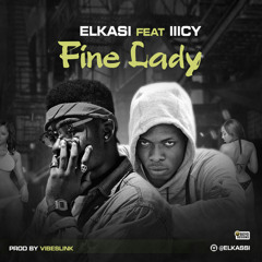 Fine Lady | ELKASI