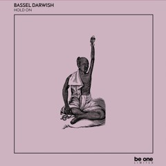 02 Bassel Darwish - Dimension (Original Mix)