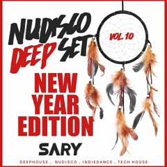 Nudisco Deep Vol.10 (New Year Edition)  BY SARY