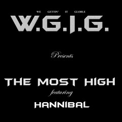 The Most High Ft Hannibal