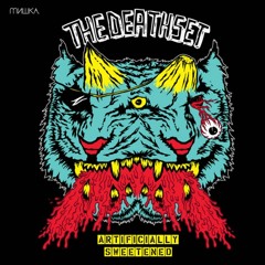 The Death Set - Artificially Sweetened