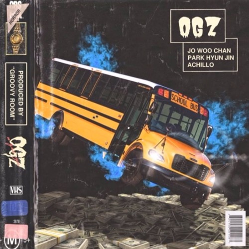 조우찬, 박현진, 에이칠로 (ACHILLO) - OGZ (PROD. GroovyRoom)