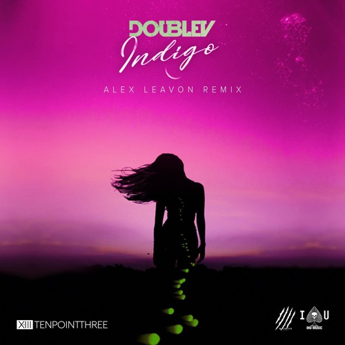 DoubleV - Indigo (Alex Leavon Remix)