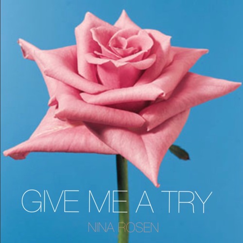 Give Me A Try