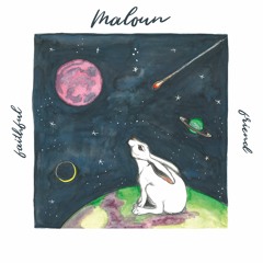MALOUN - Close And Far