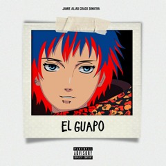 Jamie a.k.a Crack Sinatra - Giovanni (El Guapo Mixtape)