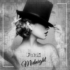 Fatali - Midnight