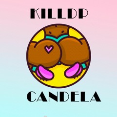Killdp - Candela (Original Mix)