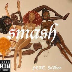 Smash (playboi carti remix) feat. Zaybœ