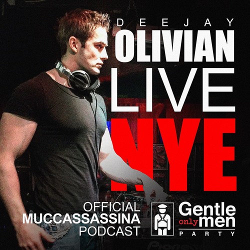 Olivain@[Techno]  Live NYE 2018 At MuccassassinaGentlmen