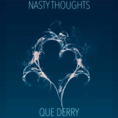 Nasty Thoughts