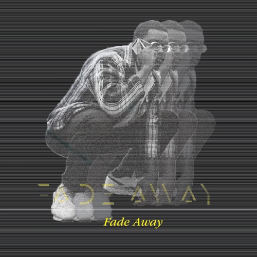 WSTMNTRayScott- Fade Away (Prod. by SID WHITE)