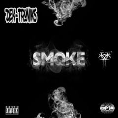 Smoke  [E.O.P VIP]
