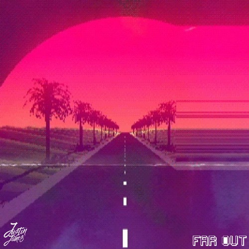 Far Out