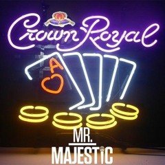 #CrownNCoke - Mr.Majestic