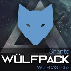 Wulfcast 052 - Shanto