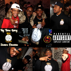 Big Time Gang (Freestyle)