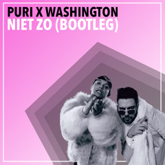 Ronnie Flex & Murda - Niet Zo (PURI & Washington Bootleg) FREE DL