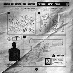 Hold My Glock (Feat. @beatsbyTH)