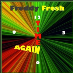 Cool Mellow (Freddy Fresh & Parker) Now on Bandcamp