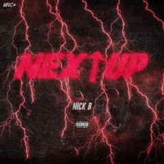 NEXT UP