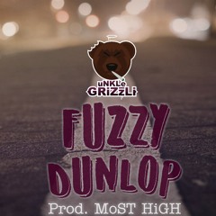 uNKLe GRiZzLi - FuZzY DuNLoP(prod. MOST HIGH)