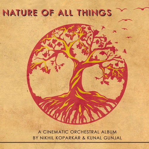 Nature Of All Things (Ethnic/Cinematic Album) - Medley