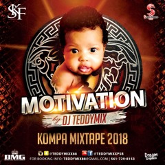 DJ TEDDYMIX OFFICIAL KOMPA MIX 2018 "MOTIVATION" #SKF #BMG