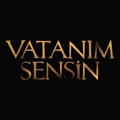 Vatanım Sensin Müzikleri - En İçten