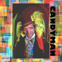 CANDYMAN [Prod By. CashMob]