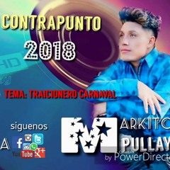Carnavalazo 2018 Klever Dj Producer(marquitos Pullay Y Sisa Toaquisa)