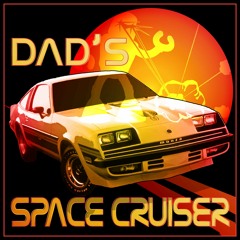 Dad's Space-Cruiser