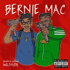 snupe x luckky - bernie mac