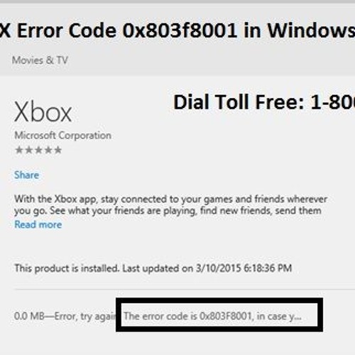 Stream Fix XBOX Error Code 0x803f8001 in Windows App Store.mp3 by  18662183197 Windows Support Number | Listen online for free on SoundCloud