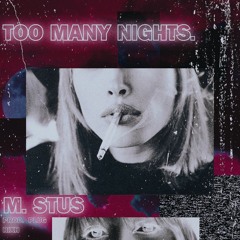 too many nights (prod. plug rixh)