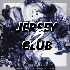 Jersey Club | Volume 5 *Banger Edition*