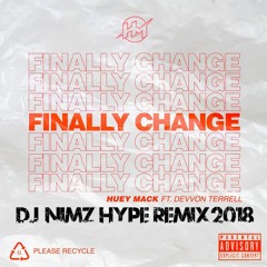 DJ NiMZ- FiNALLY CHANGE HYPE REMiXX 2018